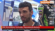 Milli Motosikletçi Sofuoğlu, Hayranlarıyla Buluştu