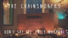 The Chainsmokers - Don't Say (feat. Emily Warren)