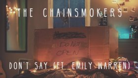 The Chainsmokers - Don't Say The Chainsmokers - Don't Say