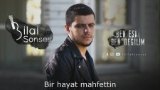 Bilal Sonses - Ben Eski Ben Değilim