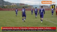 Şampiyonluk Maçında Tribünden Sahaya İnen Başkan Futbolcu Dövdü
