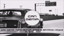 Can Demir & Spitakci Hayko - Mi Gna ( feat. Super Sako ) (Remix)