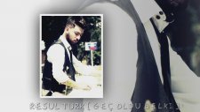 Resul Türk-Geç Oldu Belki