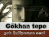 gökhan tepe çok özlüyorum seni