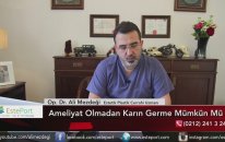 Ameliyatsız Karın Gerdirme & Dr Ali Mezdeği