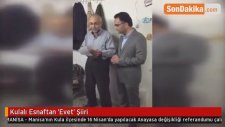 Kulalı Esnaftan 'Evet' Şiiri
