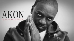 Akon - Love Heart Attack Akon - Love Heart Attack