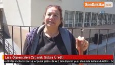 Lise Öğrencileri Organik Gübre Üretti