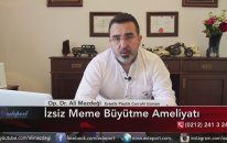 İzsiz Meme Büyütme Ameliyatı & Op Dr Ali Mezdeği