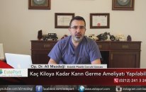Kaç Kiloya Kadar Karın Germe Yapılabilir & Dr Ali Mezdeği