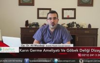 Karın Germe Estetiği ve Göbek Deliği Dizaynı & Dr Ali Mezdeği