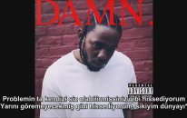 Kendrick Lamar - Feel. (Türkçe Altyazılı)