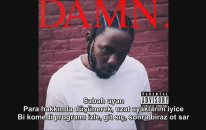 Kendrick Lamar - Lust. (Türkçe Altyazılı)