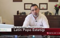 Latin Popo Estetiği & Dr Ali Mezdeği