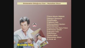 Mustafa Oruç - Muhabbet Olsun