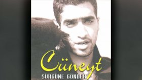 Cüneyt - Sürgüne Gönder Cüneyt - Sürgüne Gönder