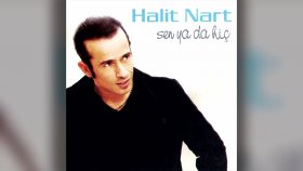 Halit Nart - Sen Ya Da Hiç Halit Nart - Sen Ya Da Hiç