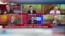 Kutlu Doğum Tartışması ve Geçmişten Günümüze Kutlu Doğum