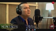 Mehmet Aktaş - Tiridine Bandım