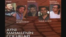Aynı Mahallenin Çocukları - Bebeğim
