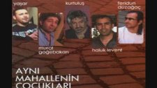 Aynı Mahallenin Çocukları - Sevgi Üzmez