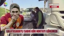Kör Noktayı Göremeyip Kaza Yapan Sabri Sarıoğlu