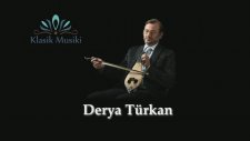 Derya Türkan- Klasik Kemençe Hicaz Giriş Taksimi