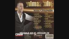 Yılmaz Kılıç - Bekarlık