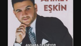 Ahmet Eşkin - ANGARA ÇEKMİYOR Ahmet Eşkin - ANGARA ÇEKMİYOR