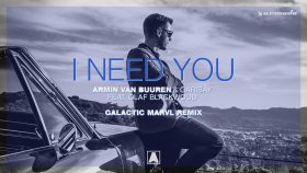 Armin Van Buuren - Garibay - I Need You Armin Van Buuren - Garibay - I Need You