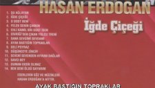 Hasan Erdoğan - Ayak Bastığın Topraklar