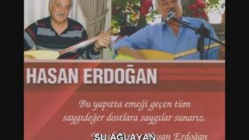 Hasan Erdoğan - ŞU AĞLAYAN Hasan Erdoğan - ŞU AĞLAYAN