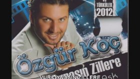 Ozgur Koc - Oğuz Yılmaz - Vur Oynasın Zillere