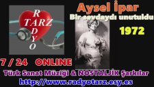 Aysel İpar - Bir Sevdaydı Unutuldu