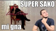 Super Sako Mi Gna Kimdir