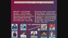 Yol Arkadaşı - Hüdayda / Taverna 87 Grubu