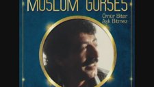 Müslüm Gürses-Bulunur Elbet