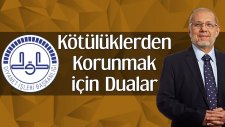 Kötülüklerden Korunmak için Dualar