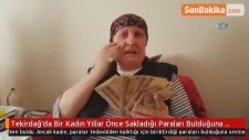 Ev Almak İçin Biriktirip Sakladığı Paraları 22 Yıl Sonra Buldu