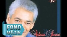 Adnan Şenses - Sen Dünyalar Güzeli