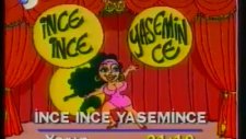 İnce İnce Yasemince Bölüm Fragmanı (KANAL D - 1995)
