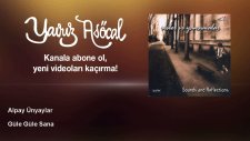 Alpay Ünyaylar - Güle Güle Sana