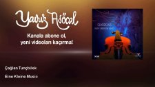 Çağlan Tunçbilek - Eine Kleine Music