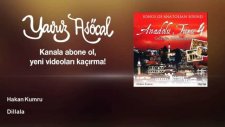 Hakan Kumru - Dillala