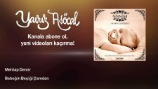Mehtap Demir - Bebeğin Beşiği Çamdan