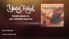 Nevzat Berker - Kanun Taksim - 2