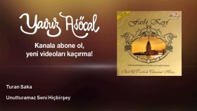 Turan Saka - Unutturamaz Seni Hiçbirşey Turan Saka - Unutturamaz Seni Hiçbirşey