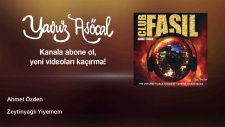 Ahmet Özden - Zeytinyağlı Yiyemem