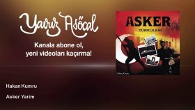 Hakan Kumru - Asker Yarim Hakan Kumru - Asker Yarim