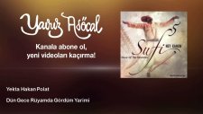 Yekta Hakan Polat - Dün Gece Rüyamda Gördüm Yarimi